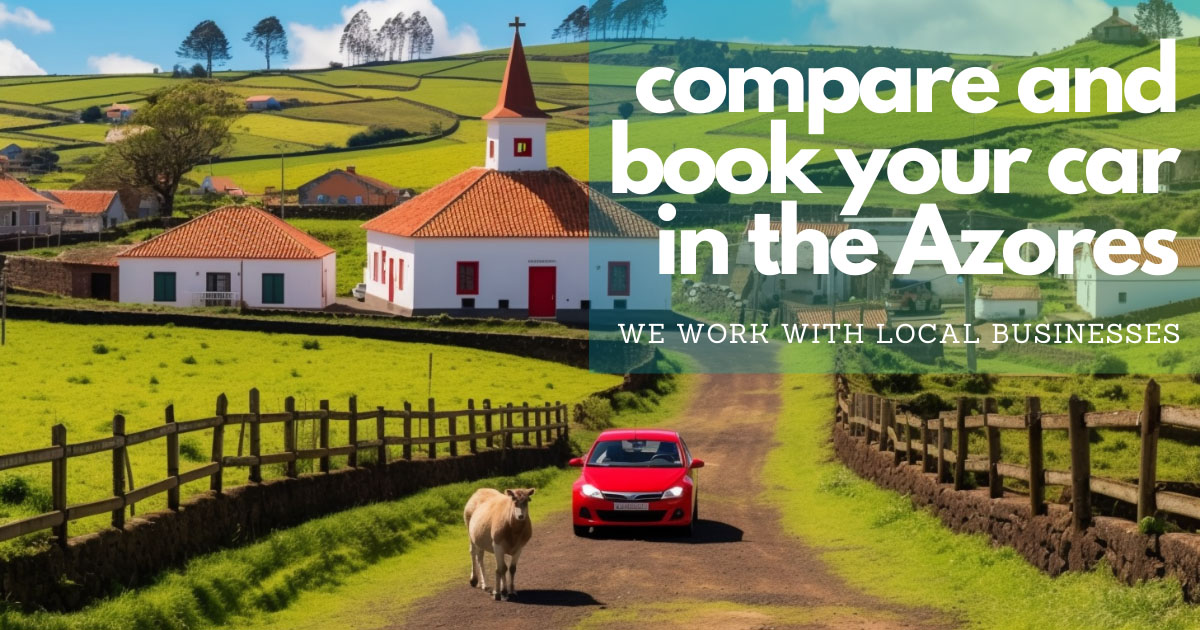 The best prices for car rental in Azores